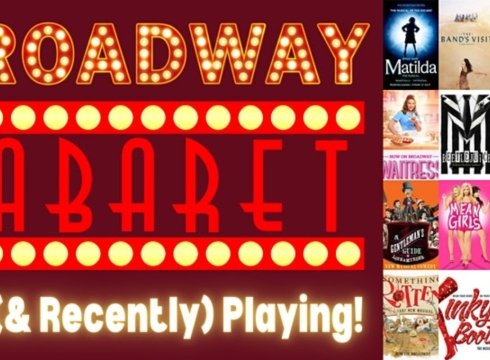 Broadway Cabaret - Now (& Recently) Playing!