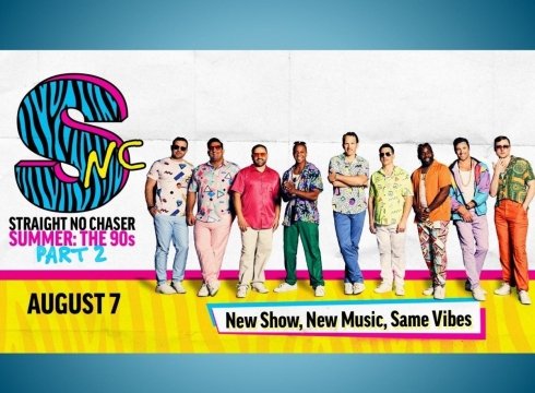 Straight No Chaser Summer: The 90&rsquo;s Part 2